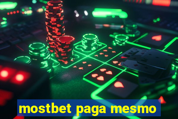 mostbet paga mesmo